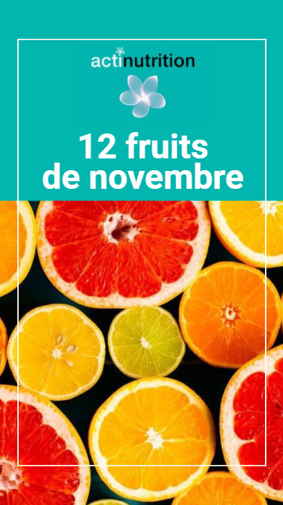 La liste des fruits de novembre